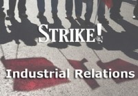 Industrial Relations in India and Labour Trouble in new units