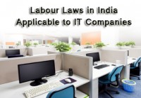 Labour Laws in India Applicable To IT Companies